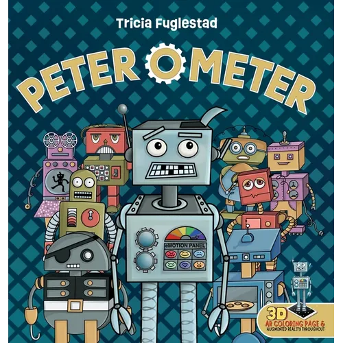 Peter O' Meter: An Interactive Augmented Reality SEL Children's Book - Hardcover