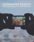 Augmented Reality: Innovative Perspectives Across Art, Industry, and Academia - Paperback